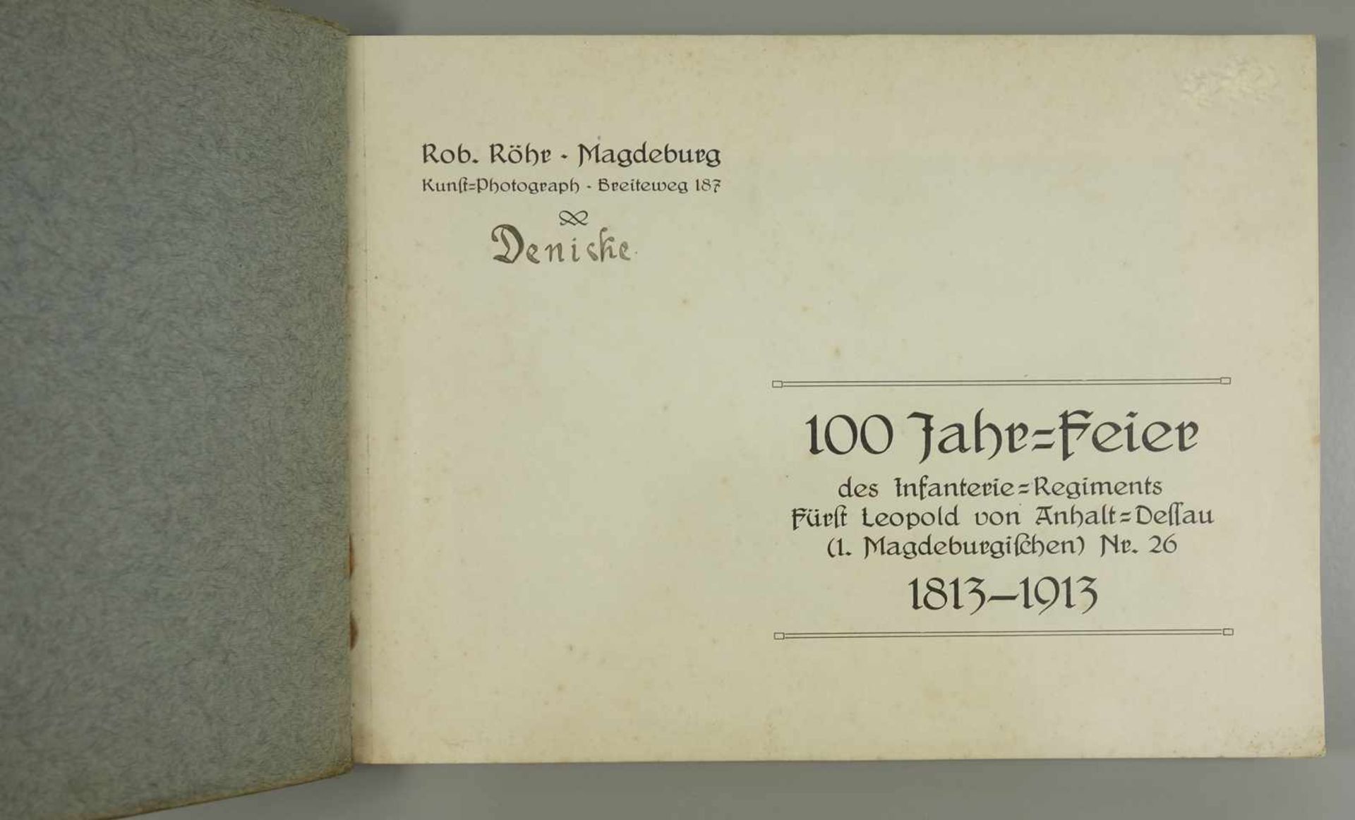 100 Jahr-Feier des Infanterie-Regiments Fürst Leopold von Anhalt-Dessau (1.Magdeburgischen) Nr.26, - Bild 2 aus 6