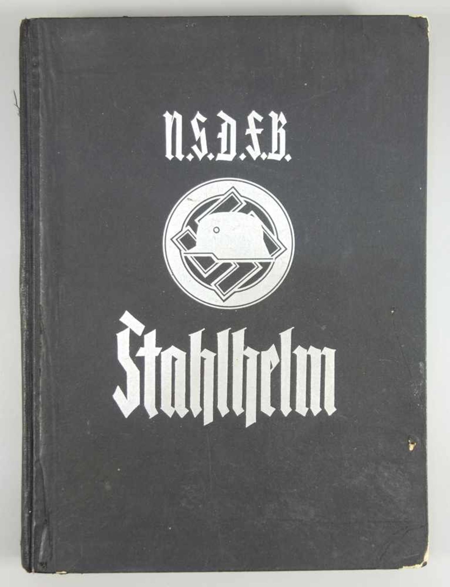 "Der NSDFB (Stahlhelm)", Berlin 1935, Geschichte, Wesen und Aufgabe des Frontsoldatenbundes,