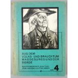 "Aus dem Volks- und Brauchtum Magdeburgs und der Börde", 1935, Band 4 aus der Reihe Magdeburger