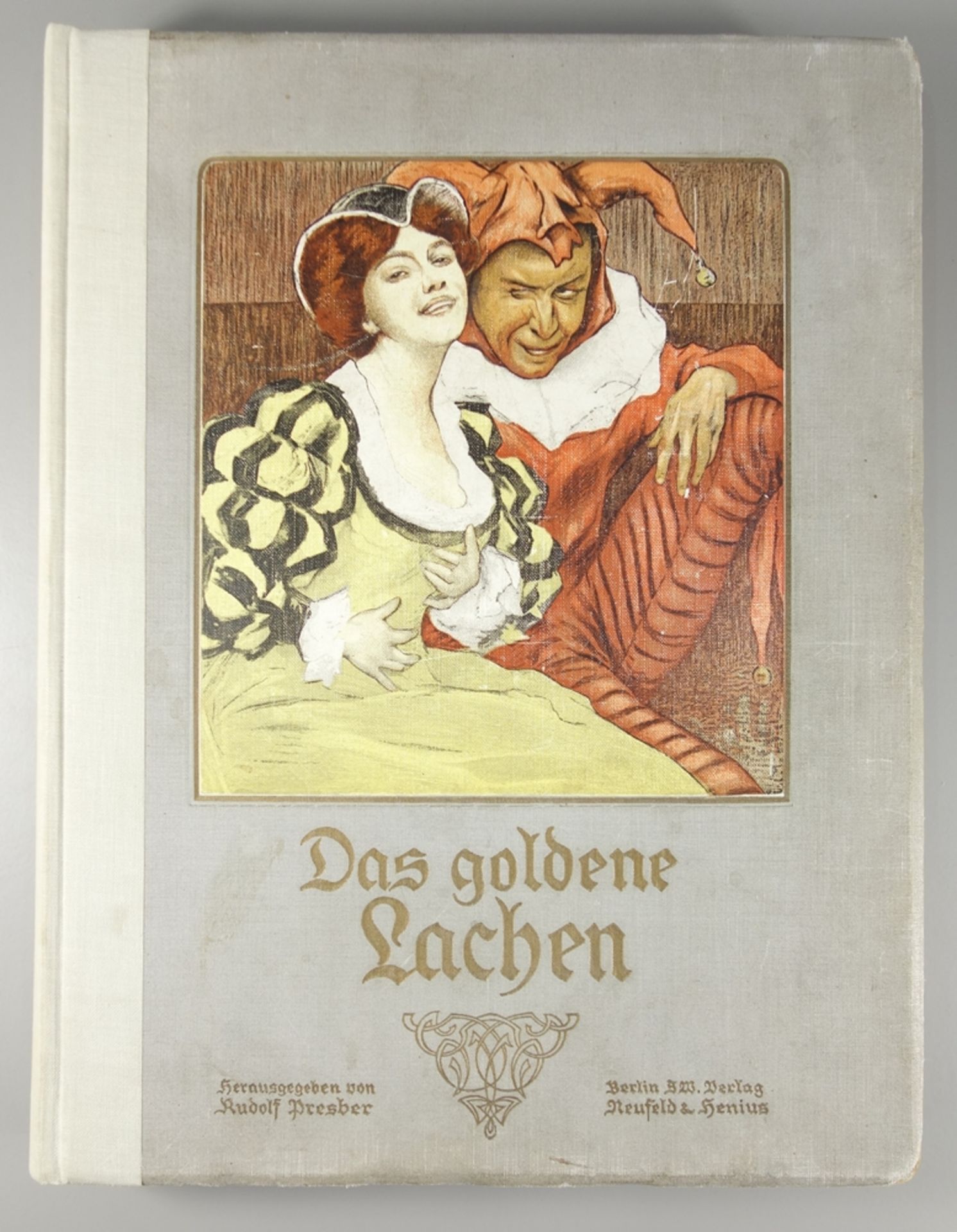 "Das goldene Lachen", Rudolf Presber, Anfang 20.Jh., ein humoristischer Familienschatz, 1.-20.