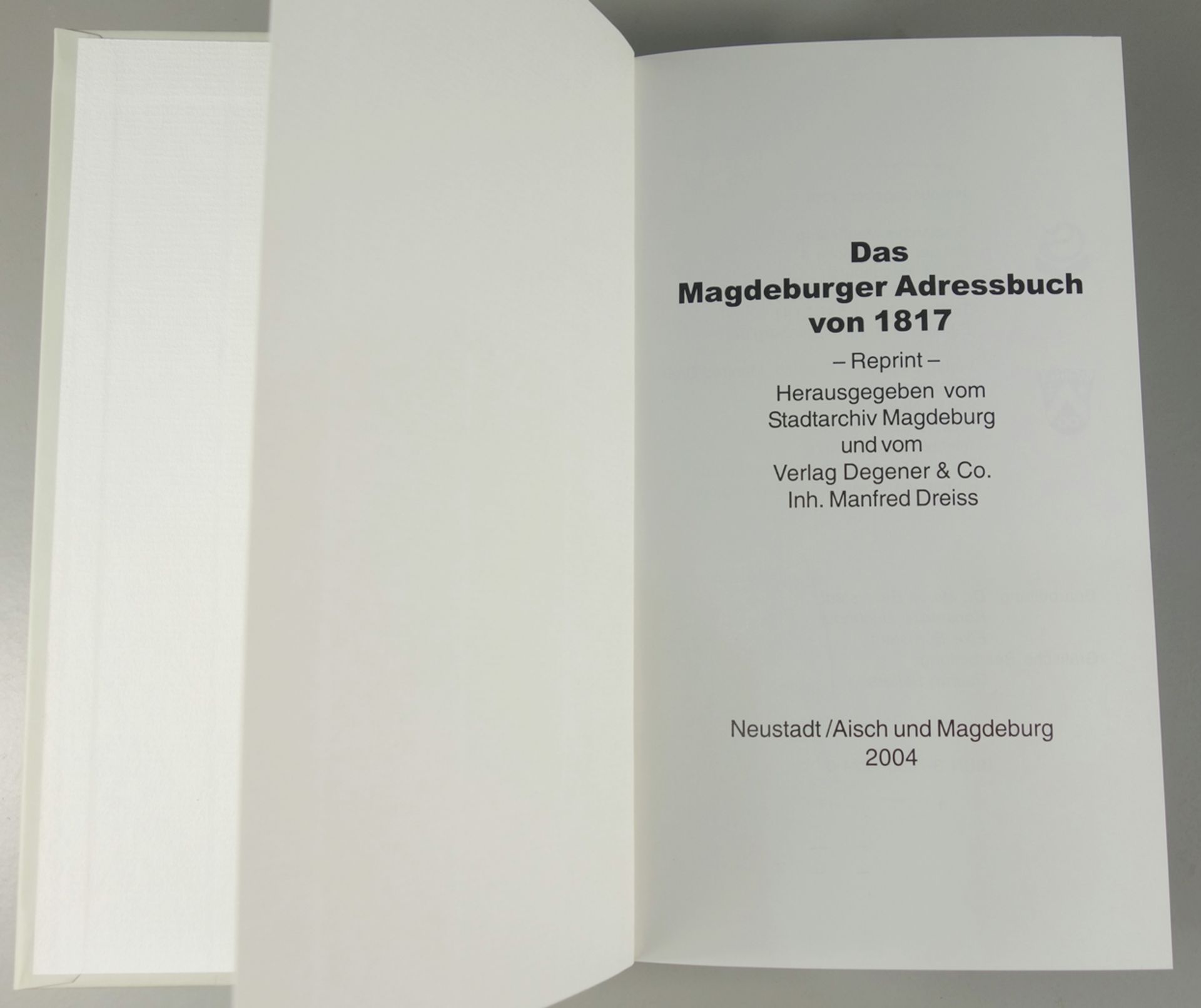 Das Magdeburger Adreßbuch von 1817, Reprint 2004, hrg. vom Stadtarchiv Magdeburg und vom Verlag - Bild 3 aus 4