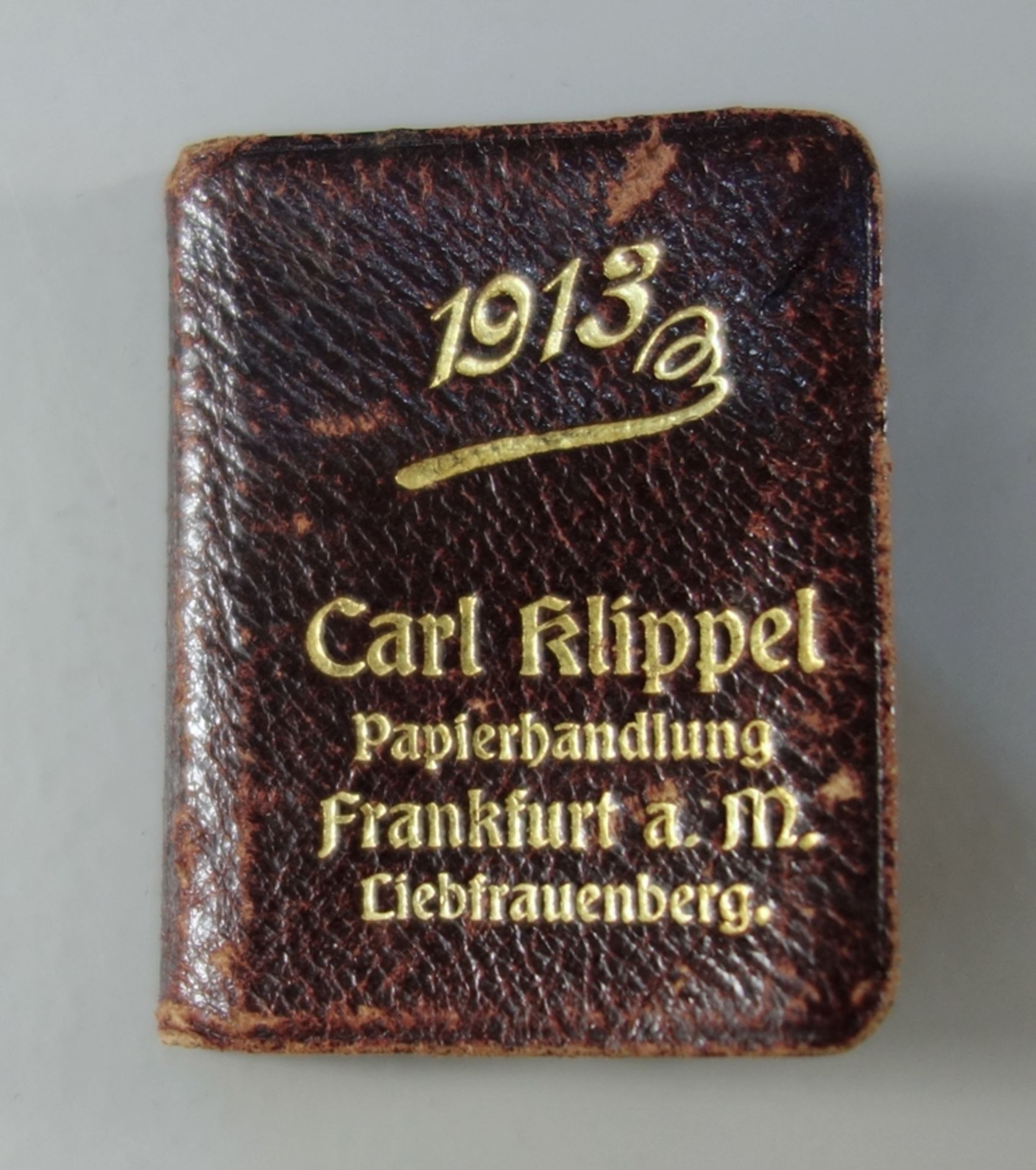 Portemonnaie-Kalender für das Jahr 1913, Carl Klippel, Papierhandlung, Frankfurt a.M.,