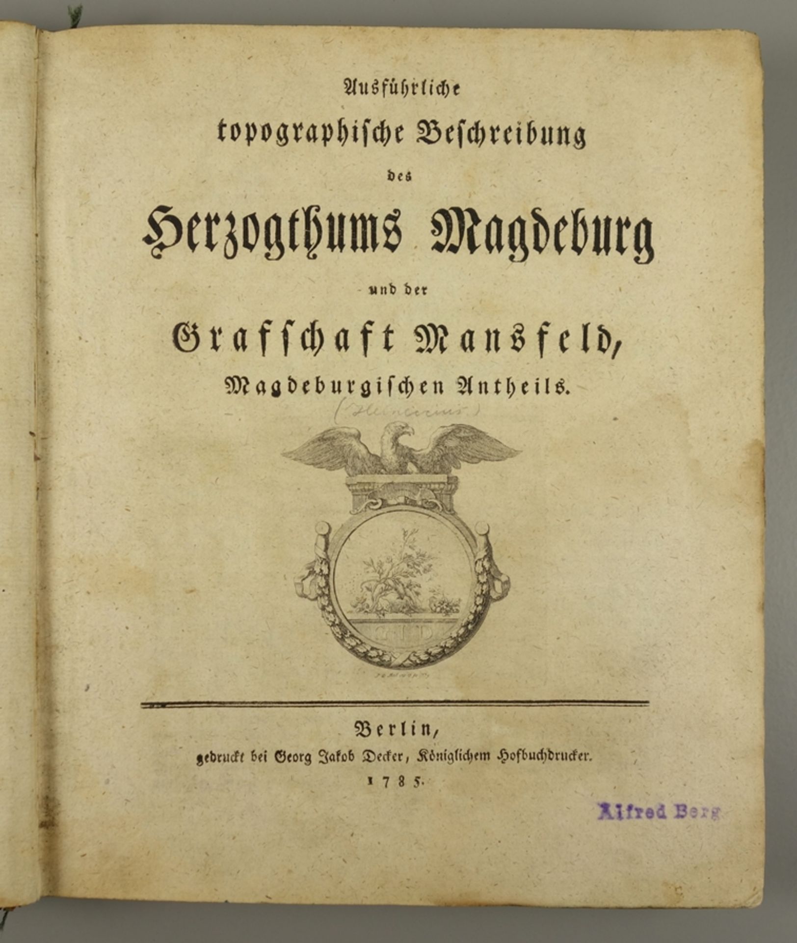 Ausführliche topographische Beschreibung des Herzogthums Magdeburg und der Graf