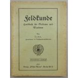 Feldkunde - Handbuch für Soldaten und Wanderer, 1933, von Jahn, Hauptmann im Re