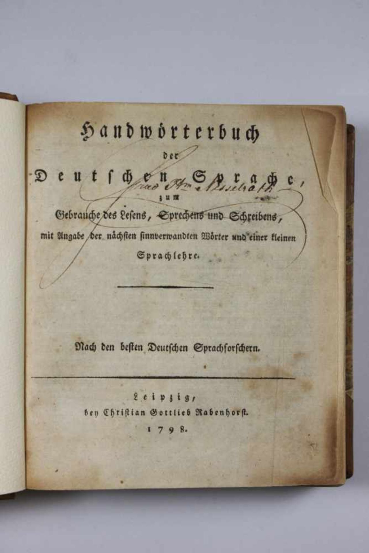 Handwörterbuch der Deutschen Sprache zum Gebrauche des Lesens, Sprechens und Schreibens. Leipzig - Bild 2 aus 2