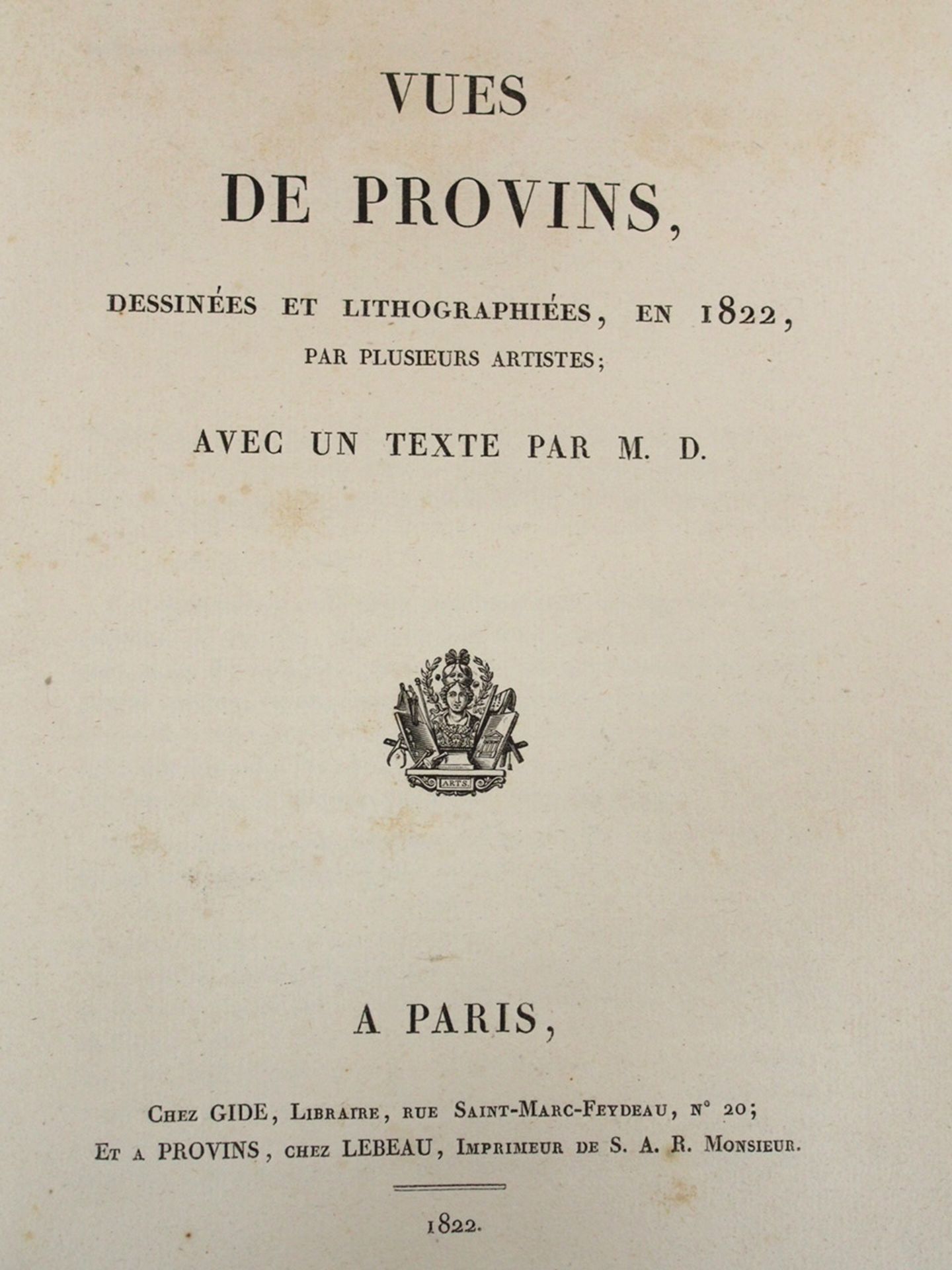 Vues de Provins dessineés et lithographeés