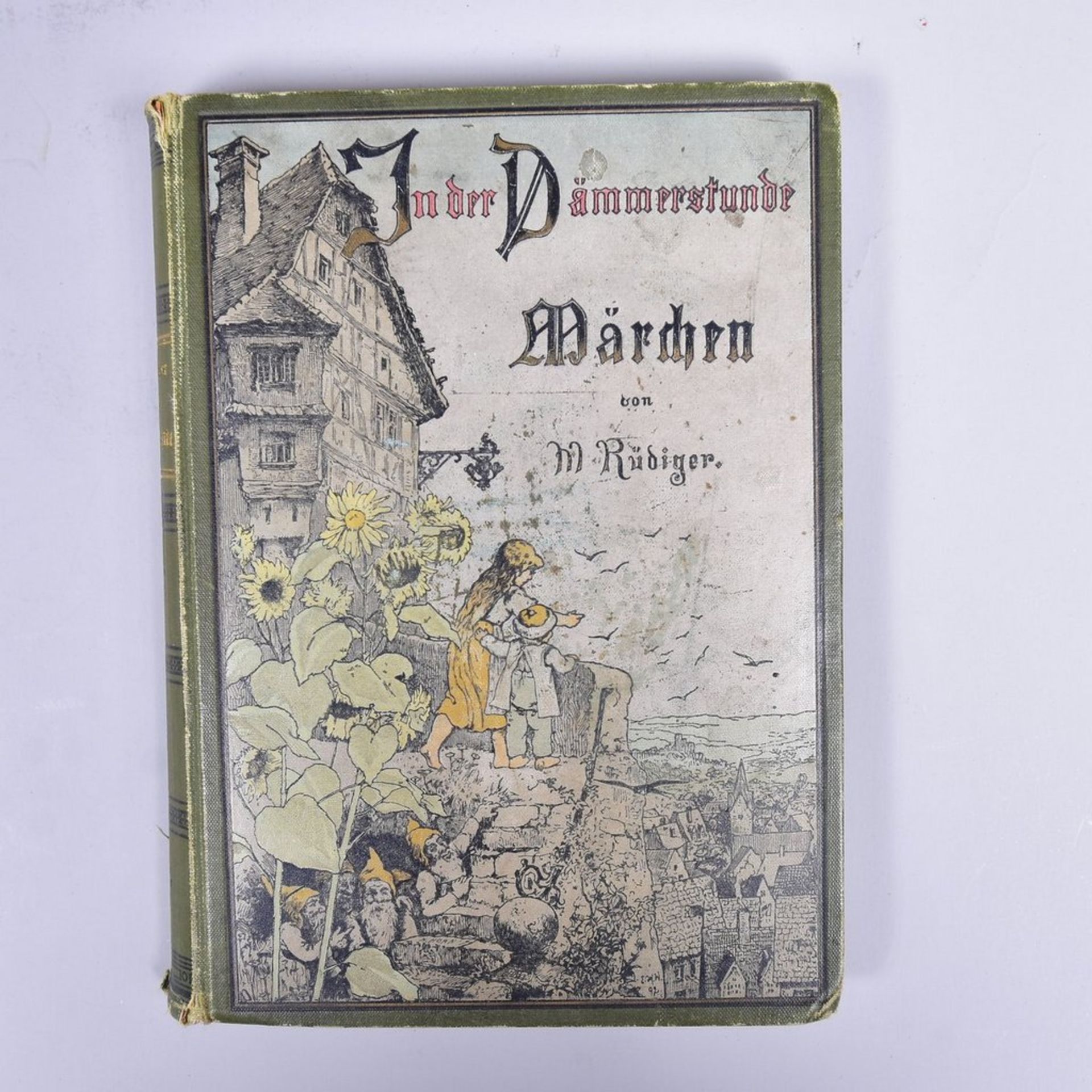 "In der Dämmerstunde" Märchen v. M. Rüdiger, Verlag v. Alexander Köhler Dresden/Leipzig, illustr.von
