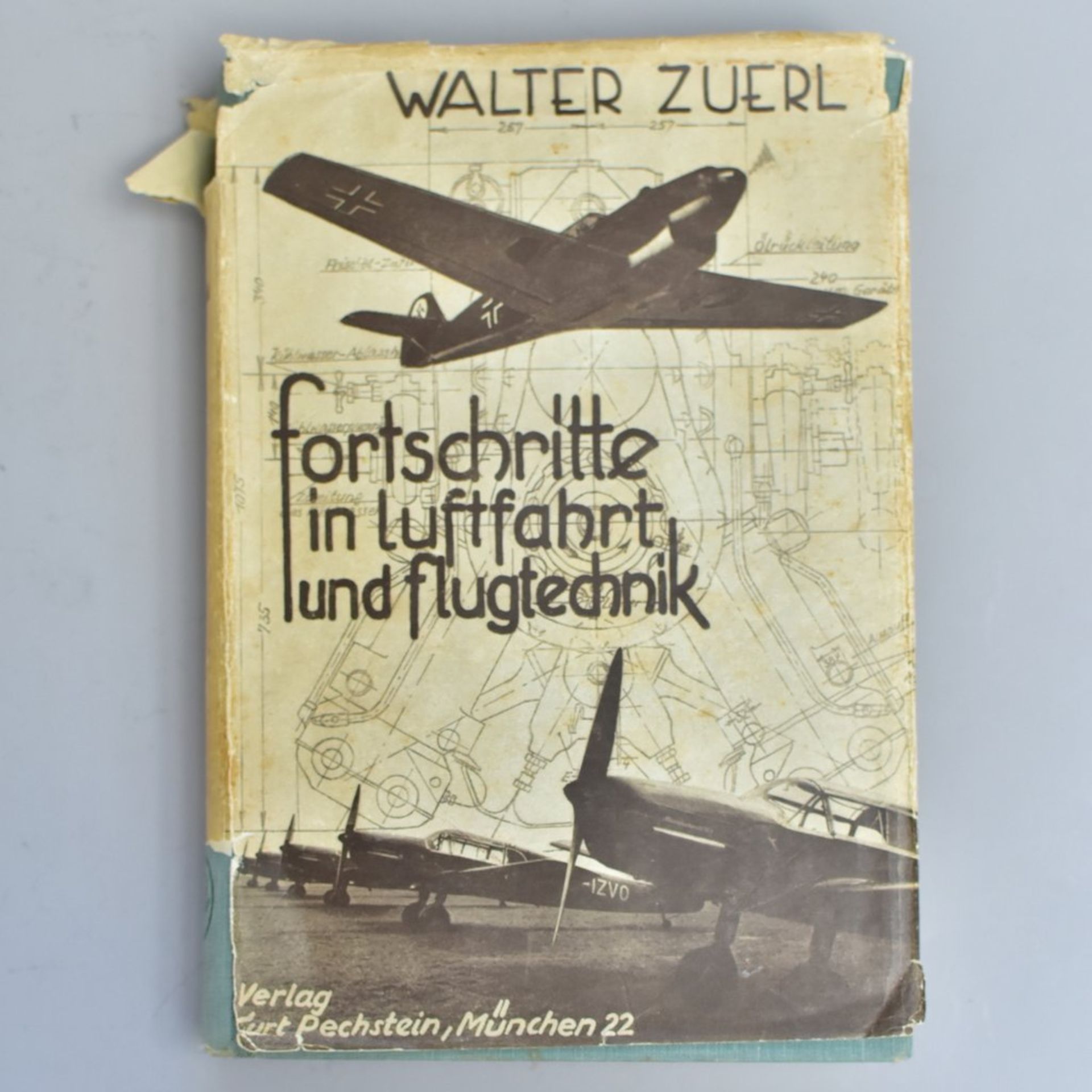 "Fortschritte in Luftfahrt und Flugtechnik" von Walther Zuerl, Verlag K. Rechstein, München 22,