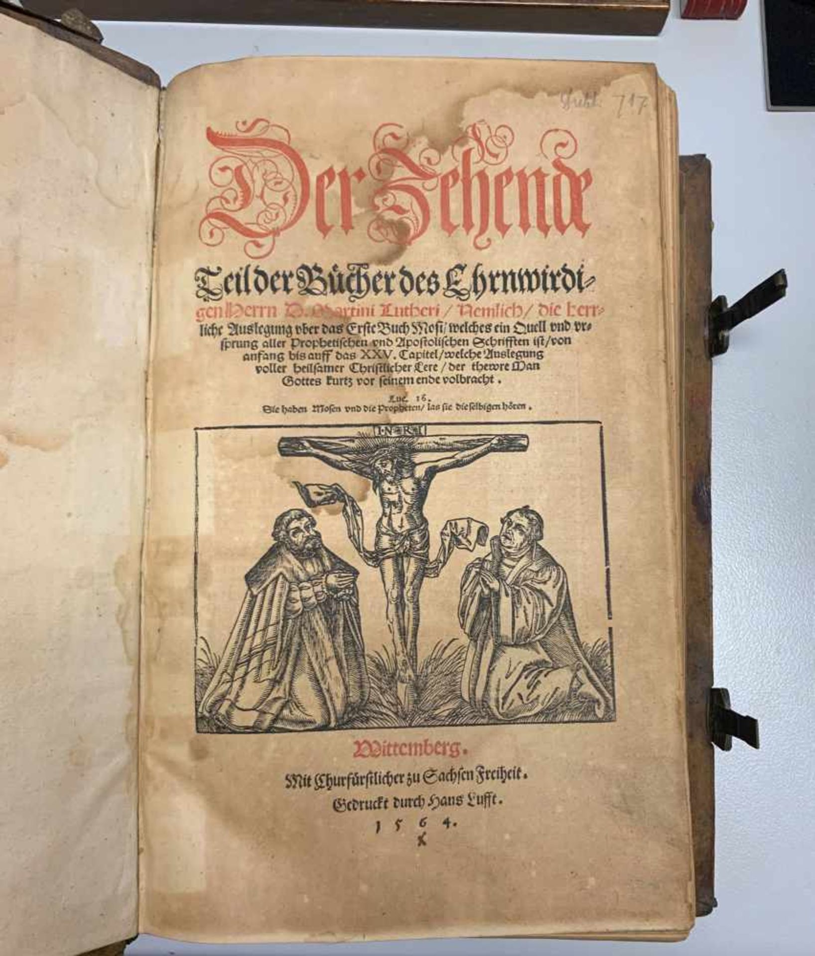 Martin Luther: Der zehende Teil des Ehrenwirdigen Herrn M. Lutheri. Nemlich die herrliche - Bild 4 aus 5