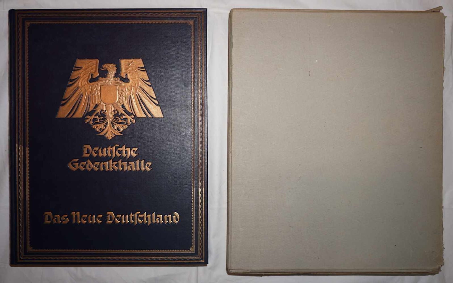 1 Buch "Deutsche Gedenkhalle/Das Neue Deutschland" Hrsg. General D. Inf. A.D. von EISENHART ROTH