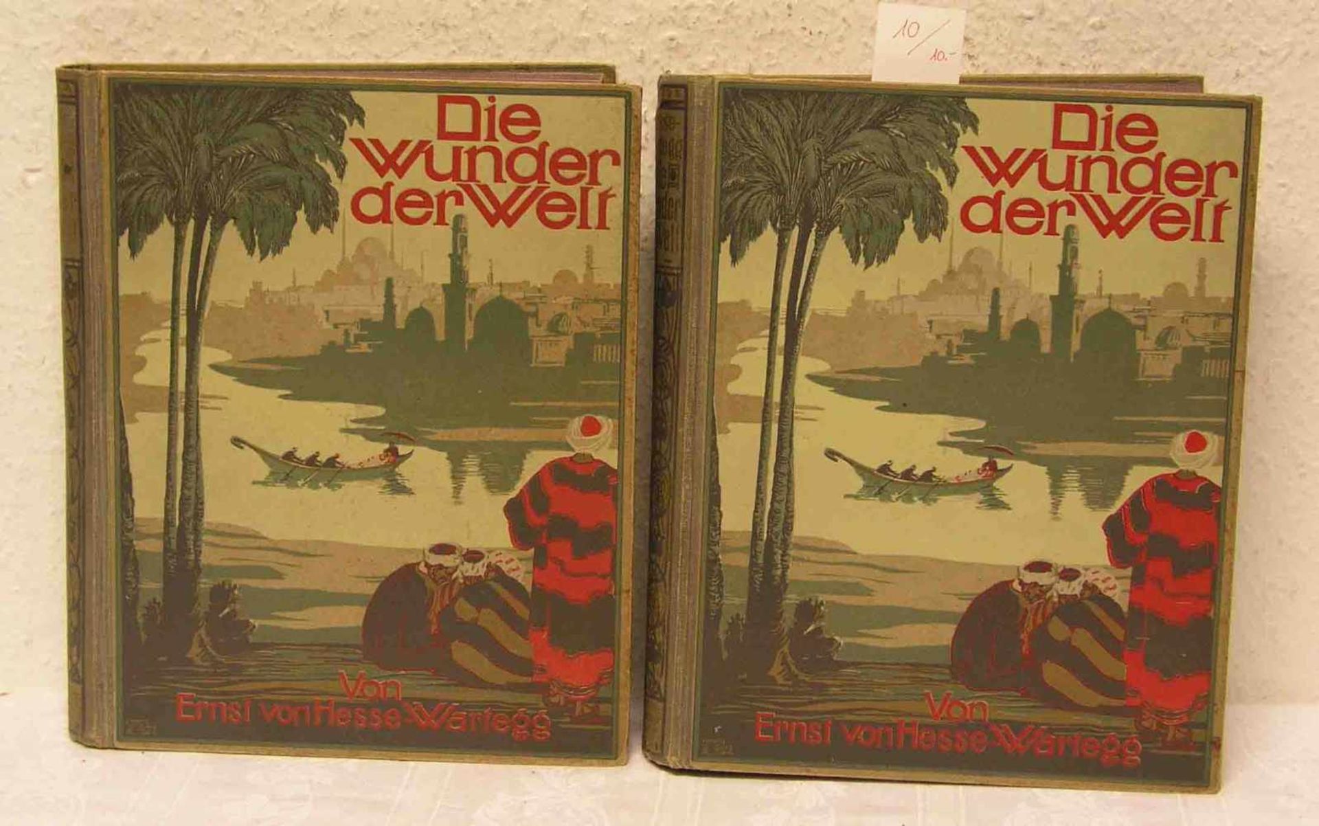 "Die Wunder der Welt". Zwei Bände von Ernst von Hesse-Wartegg. Mit 494 bzw. 462<