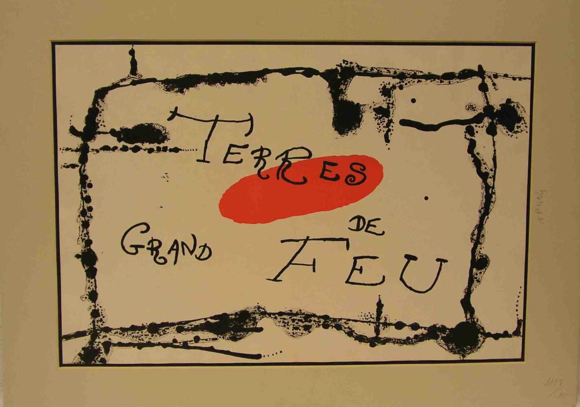 Miró, Joan (1893 - 1983): "Terres de grand feu". Farblithographie aus Derriere le miroir.<