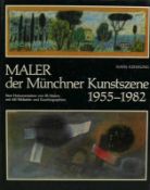 Maler der Münchner Kunstszene 1955 - 1982<
