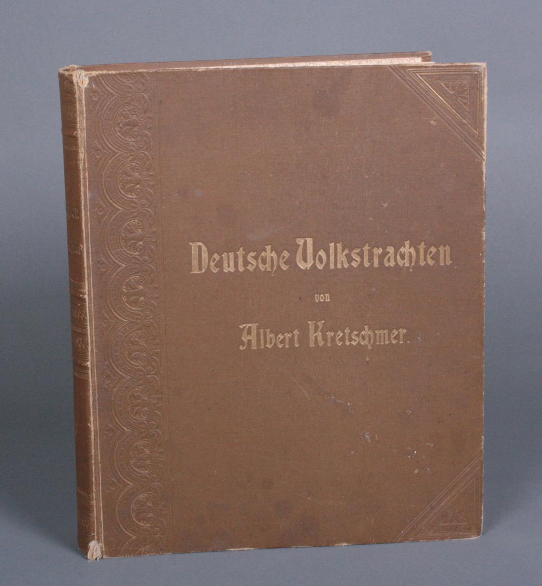 Deutsche Volkstrachten von Albrecht Kretschmer