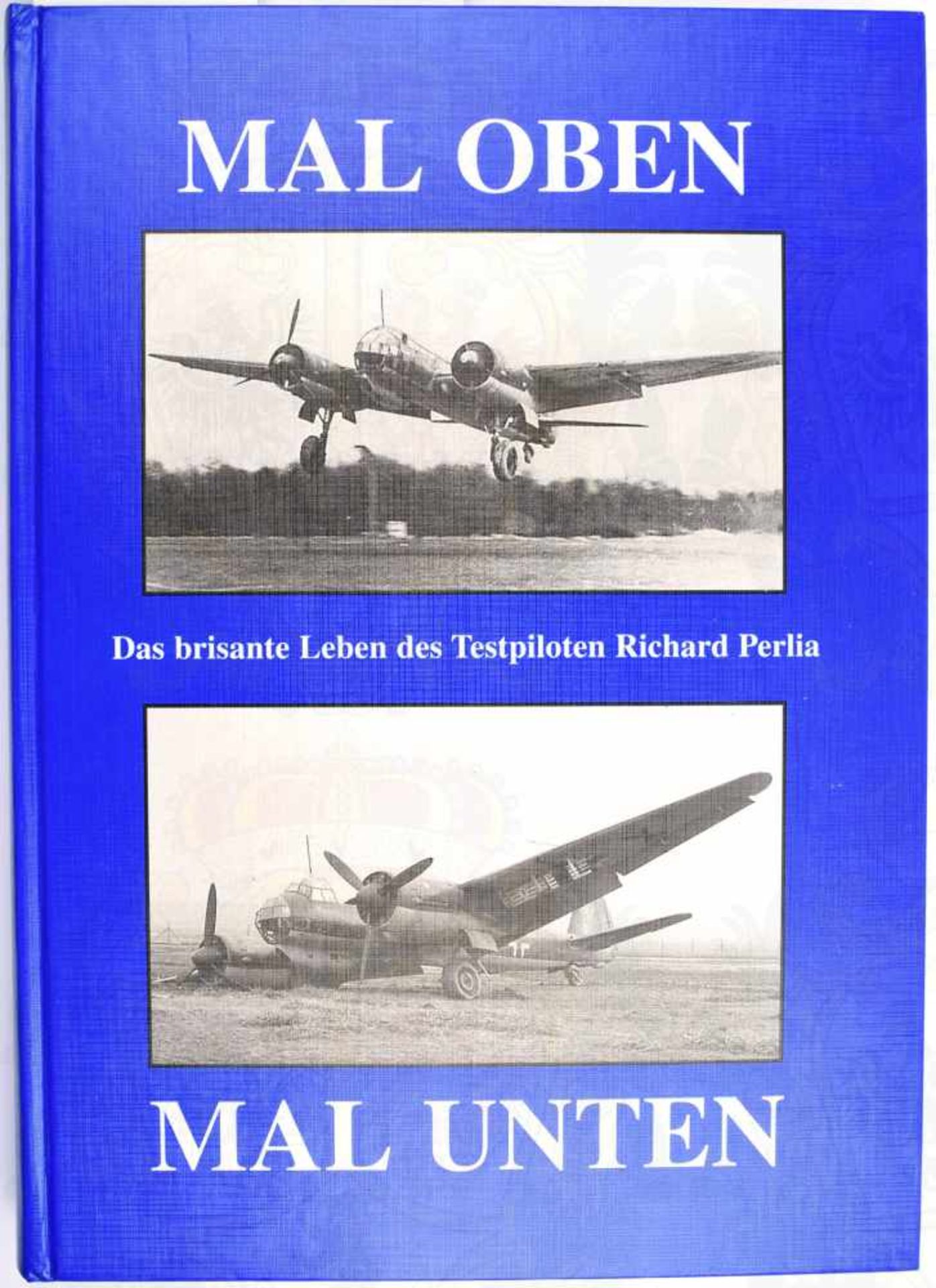 PERLIA, RICHARD, (1905-2012), dt. Testpilot für den Flettner-Hubschrauber 1939 u. für Extremflüge m.