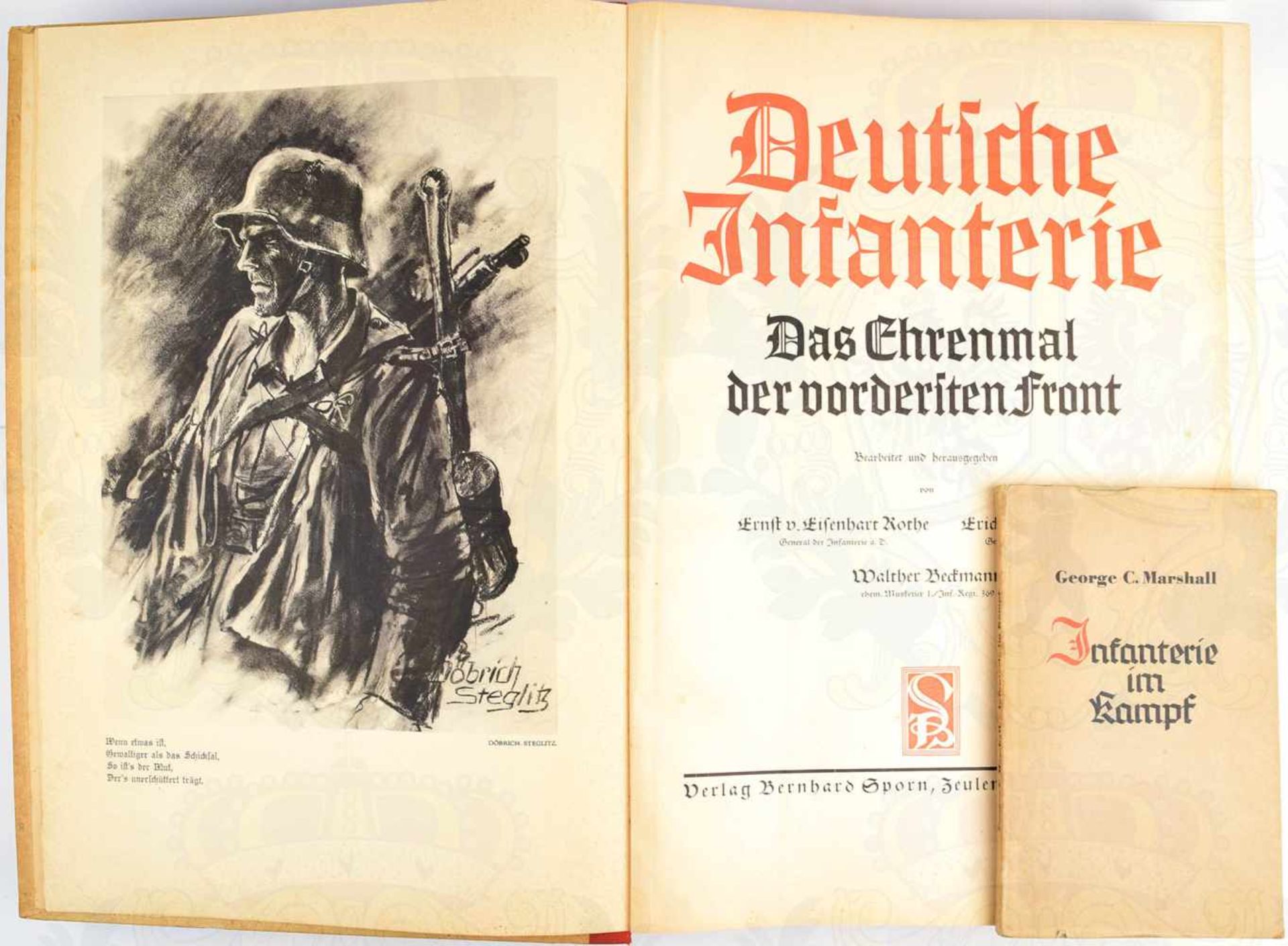 2 TITEL INFANTERIE, Deutsche Infanterie. Das Ehrenmal der vordersten Front; Infanterie im Kampfe,