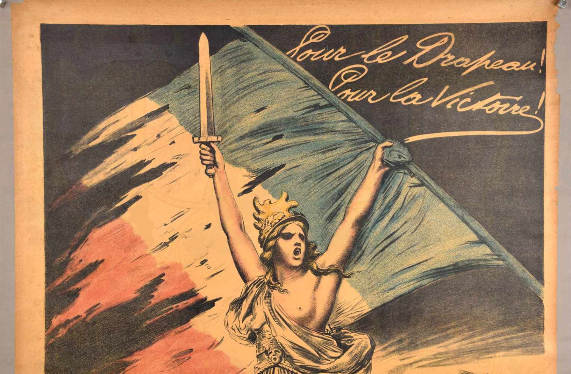 FRANZÖSISCHES PLAKAT „FÜR DIE FAHNE - FÜR DEN SIEG!“, Aufruf zum zeichnen der 3. Kriegsanleihe, - Bild 2 aus 3