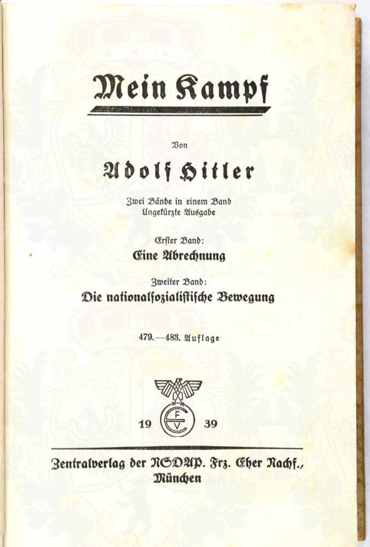 MEIN KAMPF, Adolf Hitler, Hochzeitsausgabe d. Stadt Königsberg in Preußen, Eher-V. 1939, 1 Portrait, - Bild 2 aus 3