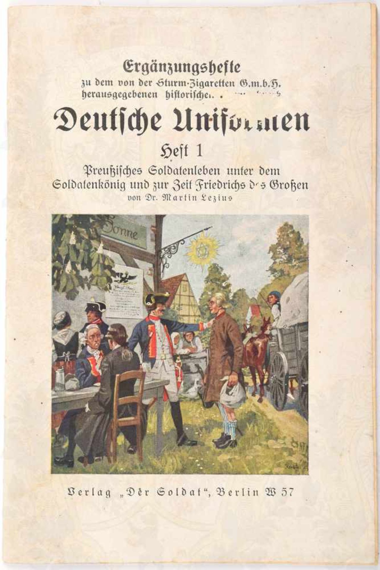 ERGÄNZUNGSHEFT „DEUTSCHE UNIFORMEN“, zum Sammelalbum d. Sturm-Zigaretten GmbH, Verlag Der Soldat,
