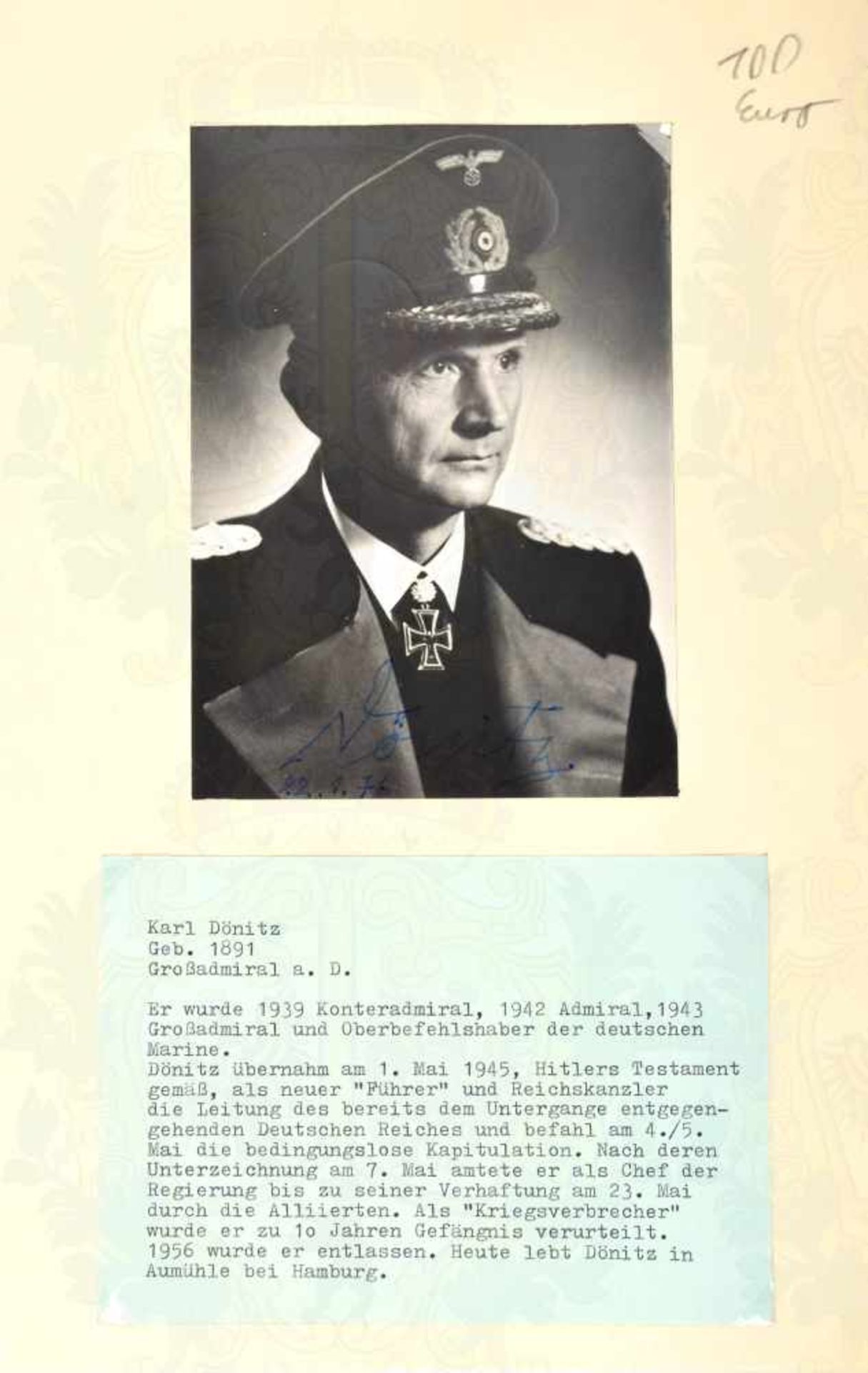 DÖNITZ, KARL, (1891-1980), Großadmiral, Befehlshaber der U-Boote u. letztes Staatsoberhaupt des