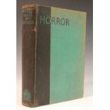 Bowen (Marjorie, editor), Great Tales of Horror, being a collection of strange stories of amazement,