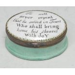 A George III South Staffordshire enamel oval patch box, the hinged cover inscribed 'He will never