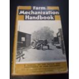 Farm Mechanization Handbook.A Manual of the Repair and Maintenance of Farm Machinery. Hardcover –