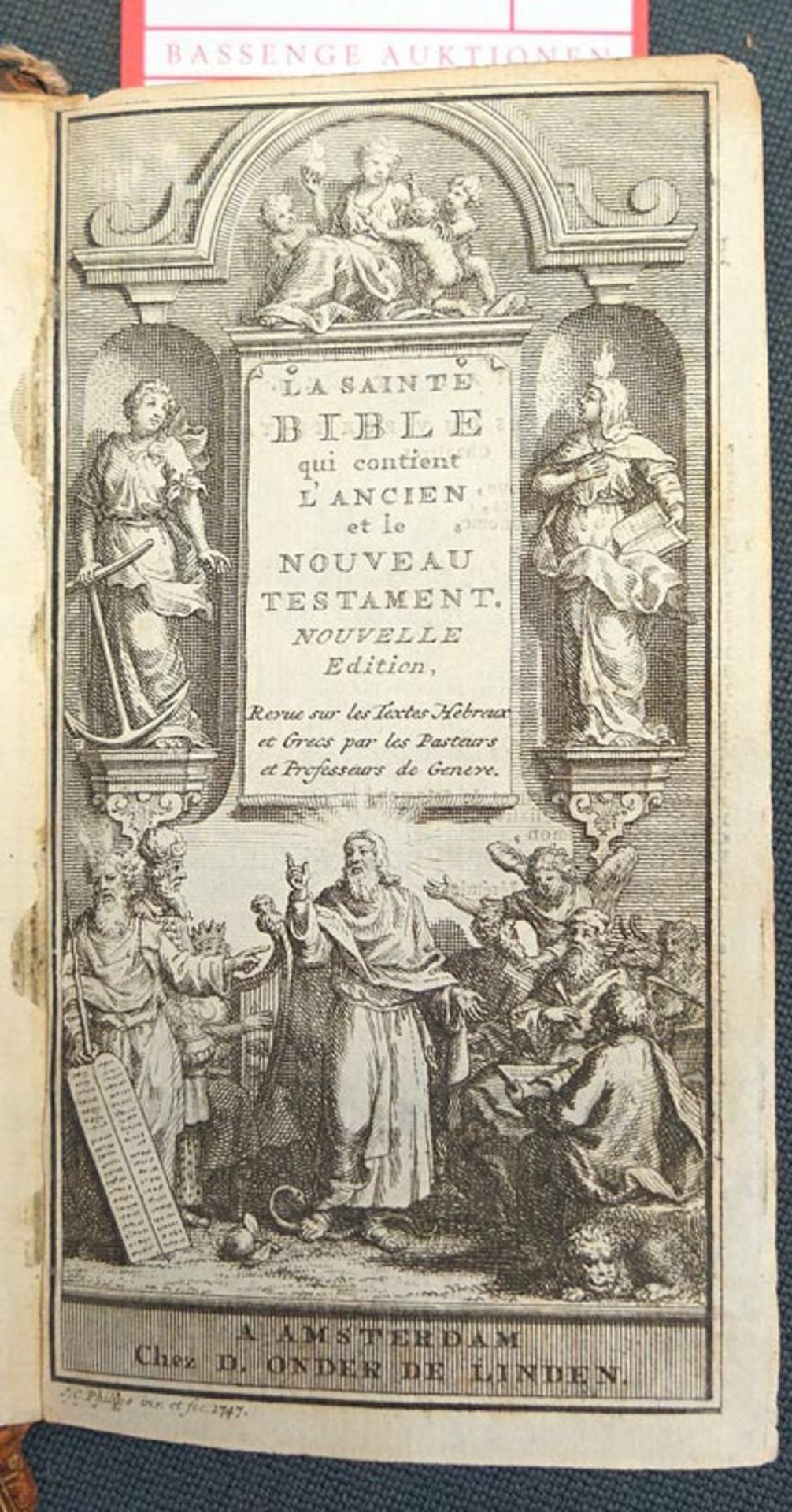 Biblia gallica: La sainte Bible qui contient l'Ancien & le Nouveau Testament. Nouvelle édition /