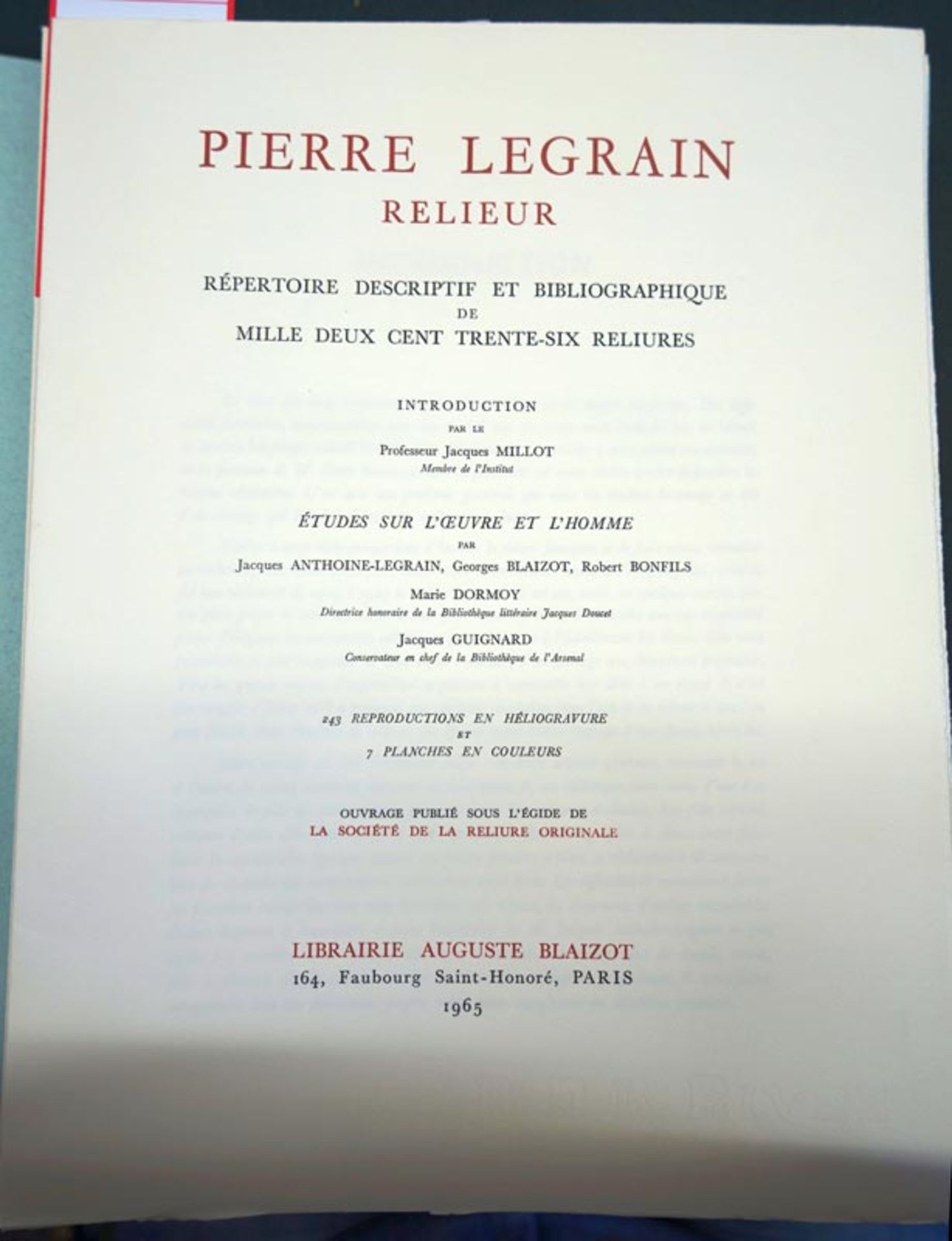 Anthoine-Legrain, Jacques: Pierre Legrain, relieur. Répertoire descriptif et bibliographique