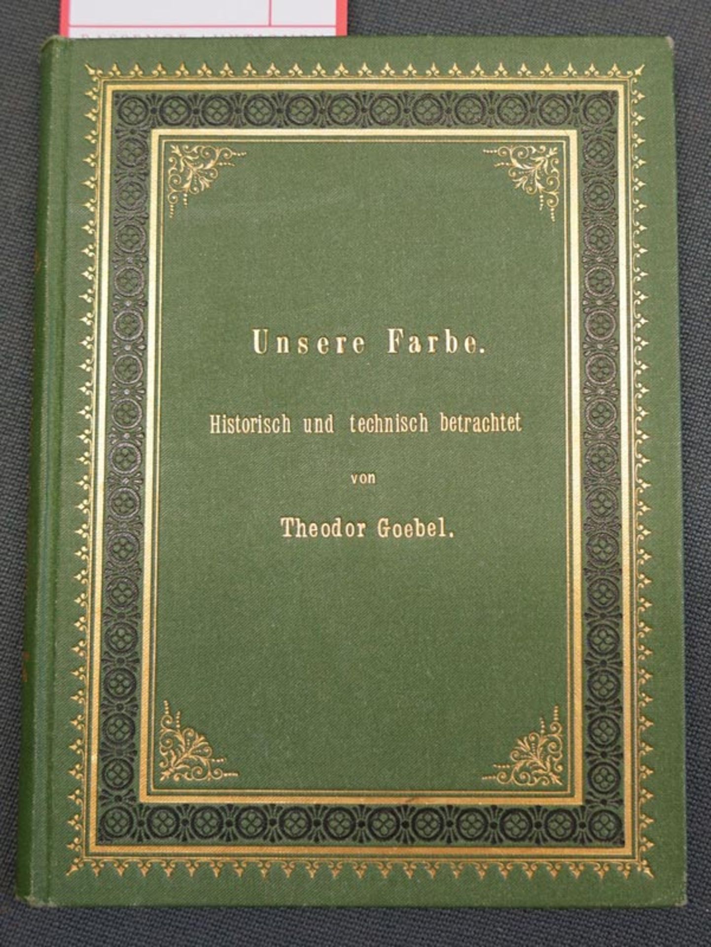 Goebel, Theodor: Unsere Farbe