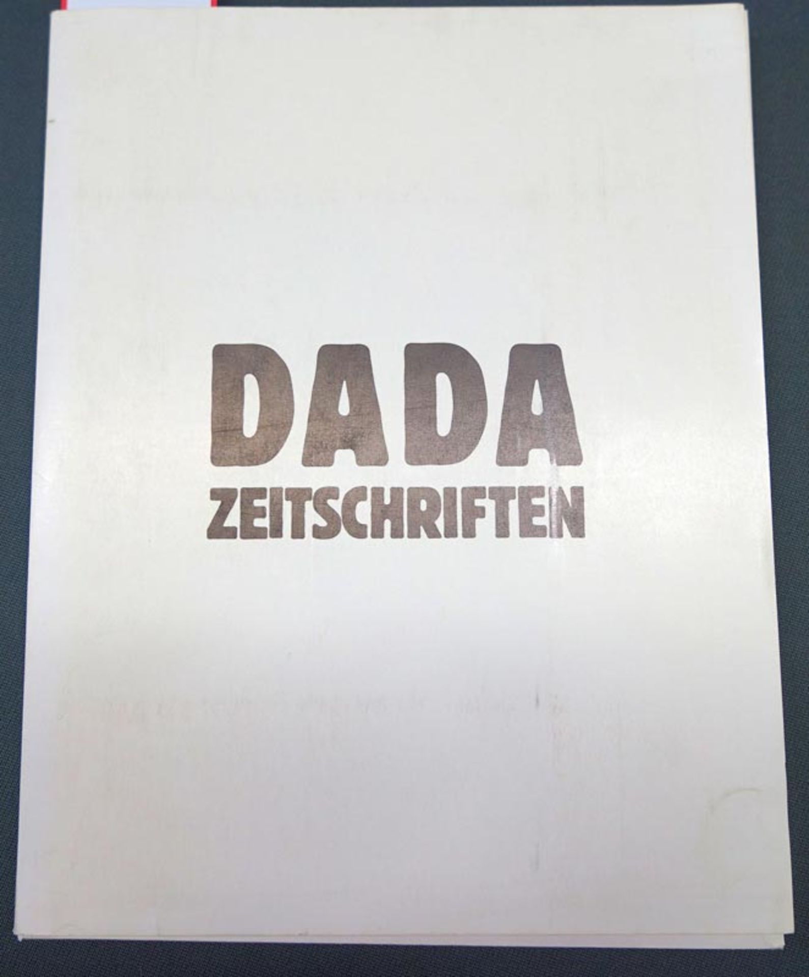 DADA Zeitschriften Reprint: Reprint von 10 Dada-Zeitschriften