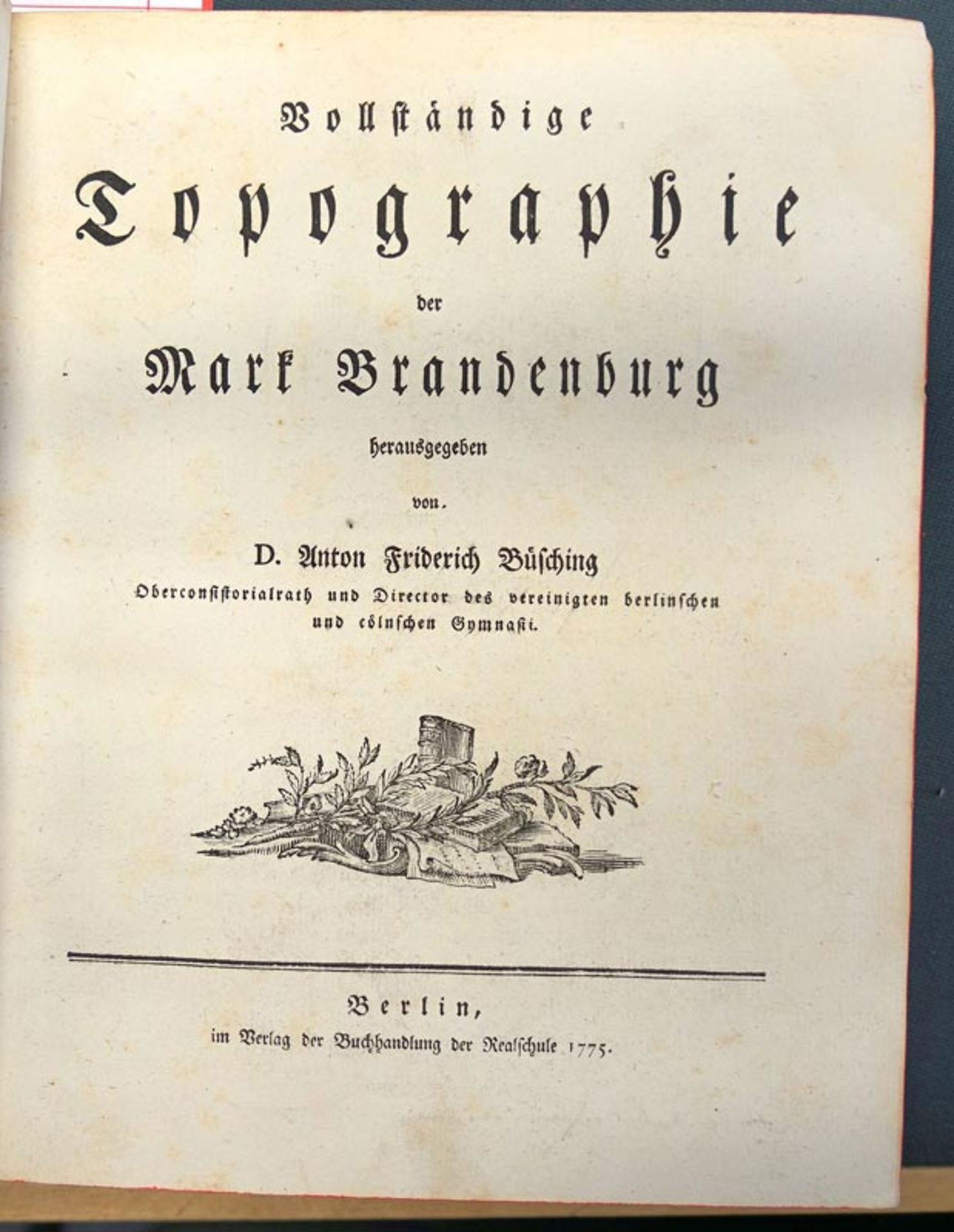 Büsching, Anton Friedrich: Vollständige Topographie der Mark Brandenburg