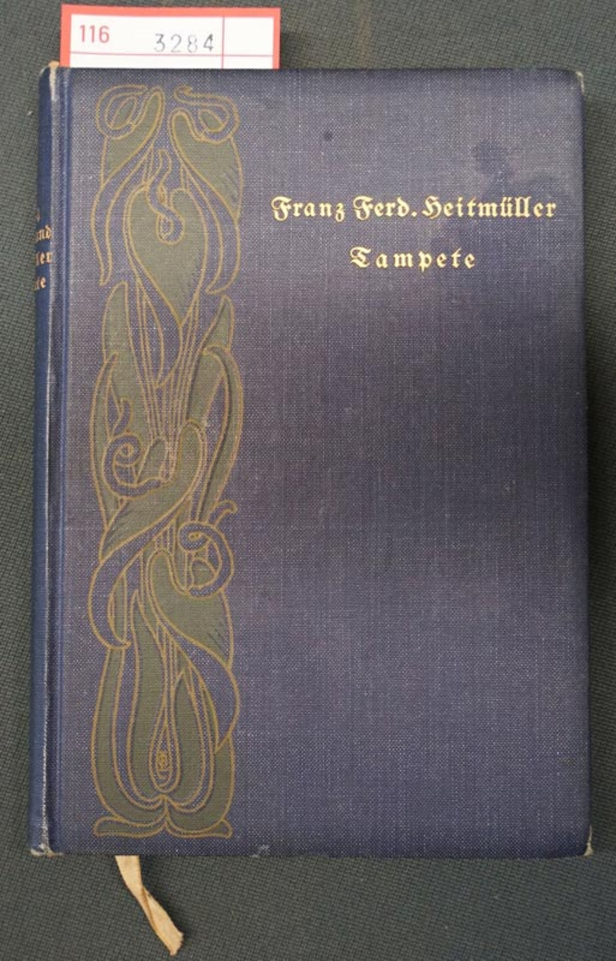 Heitmüller, Franz Ferdinand: Tampete