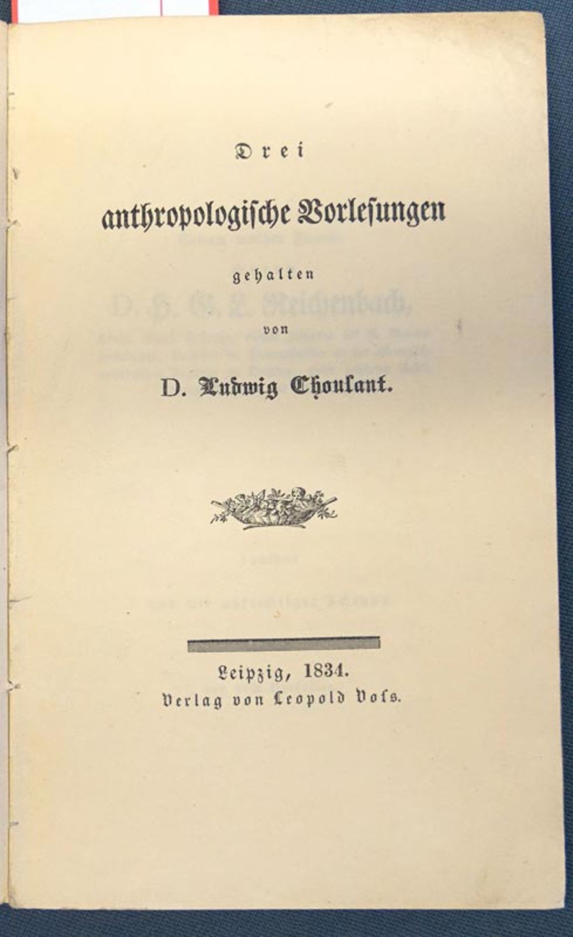 Choulant, Ludwig: Drei anthropologische Vorlesungen