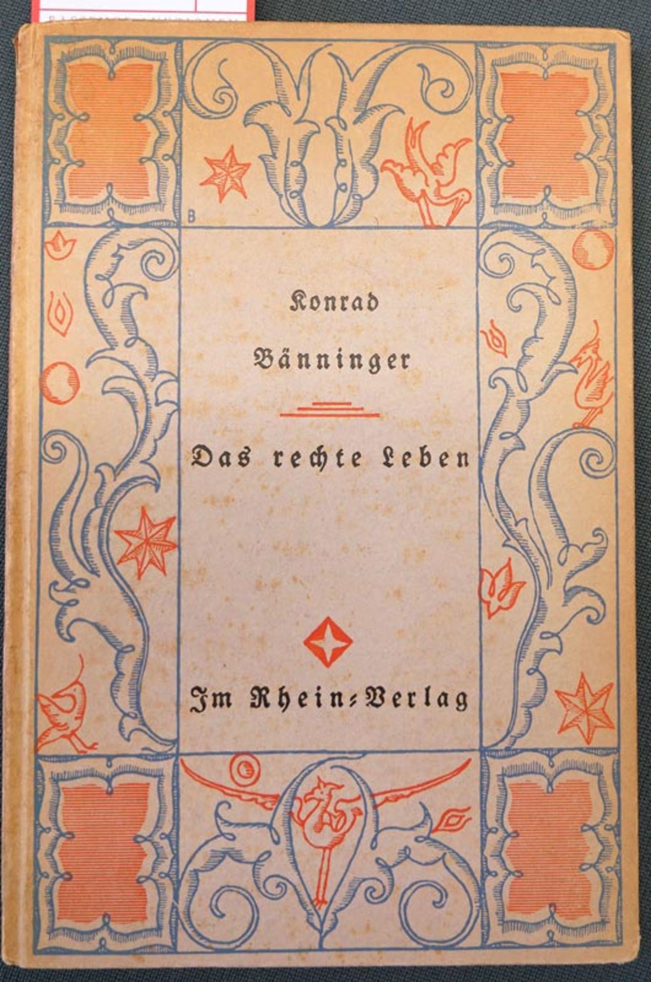 Bänninger, Konrad: Das rechte Leben