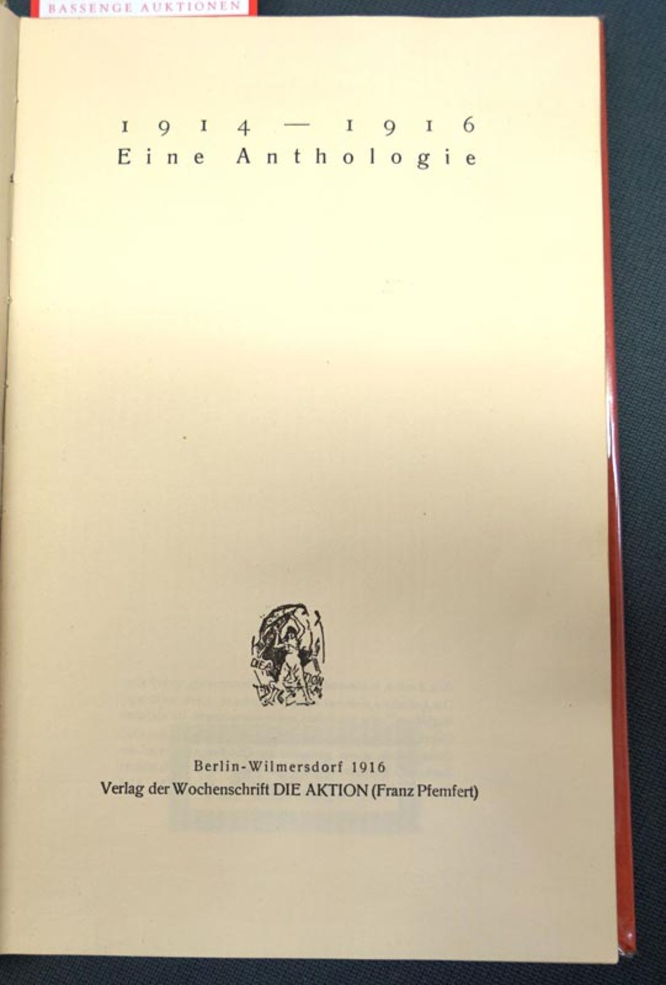 Pfemfert, Franz: Die Aktions-Lyrik. 1914-1916