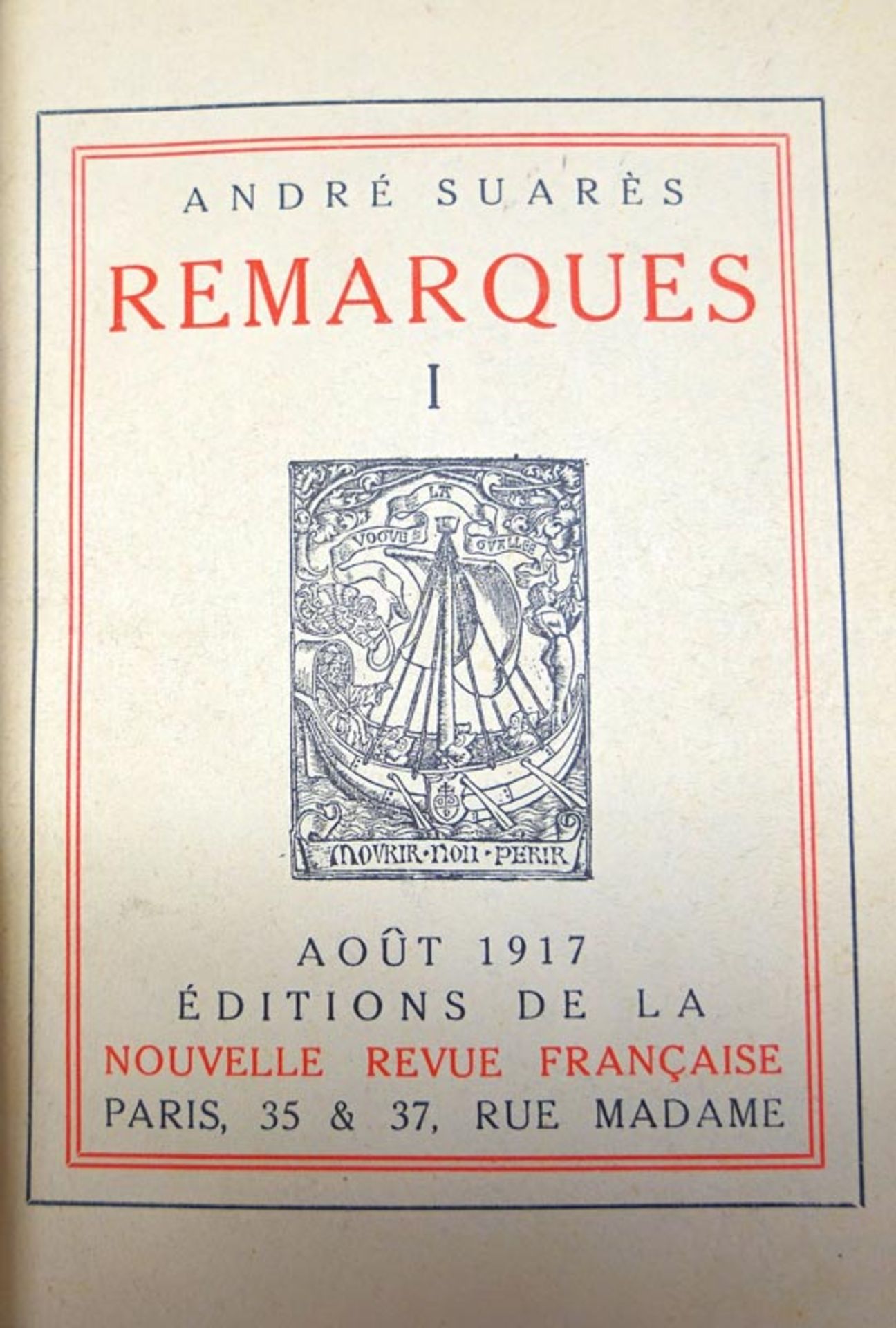 Suarès, André: Remarques