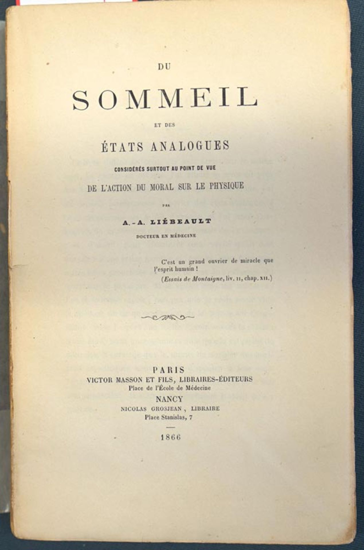 Liébeault, Ambroise-Auguste: Du sommeil et de états analogues