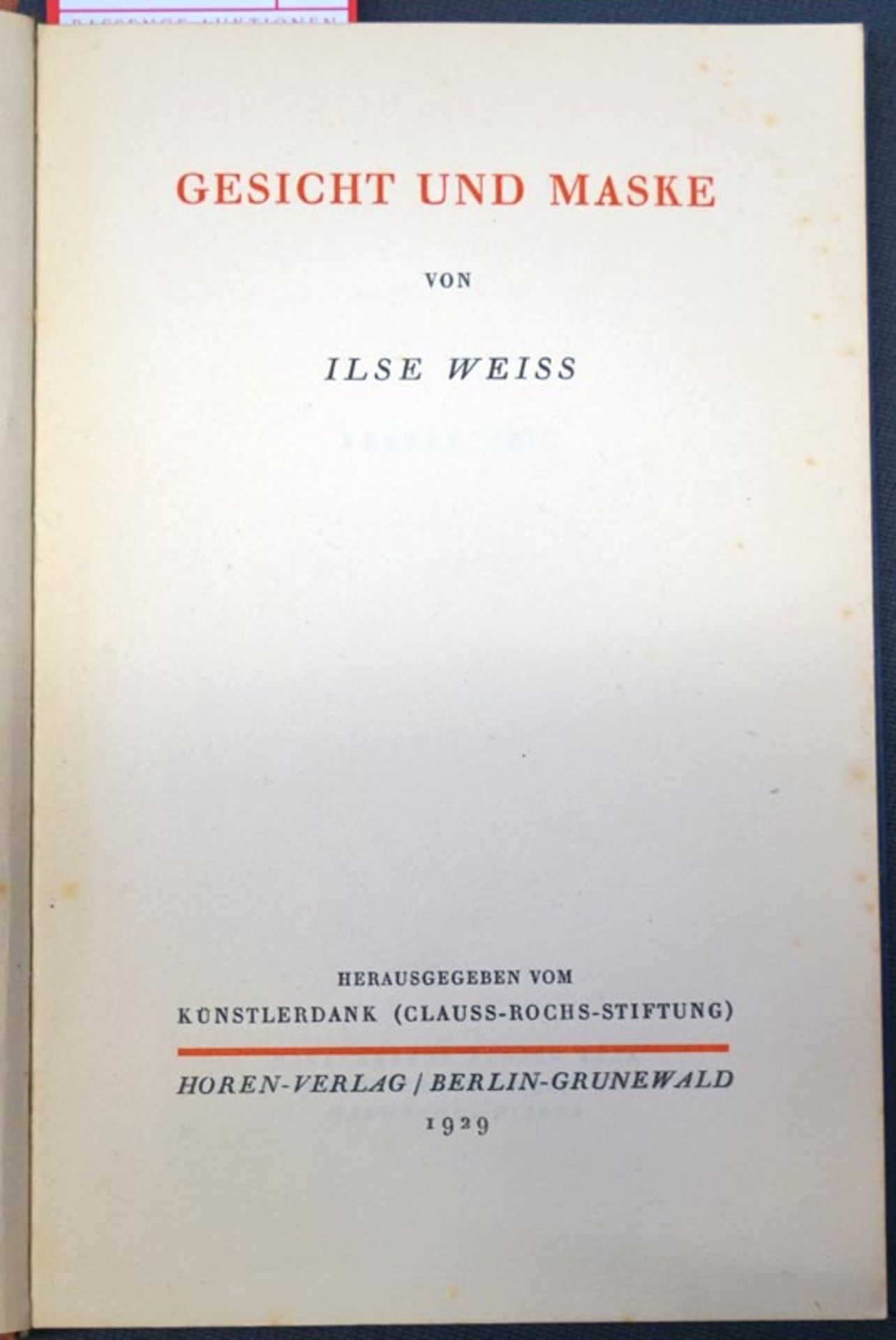 Weiss, Ilse: Gesicht und Maske