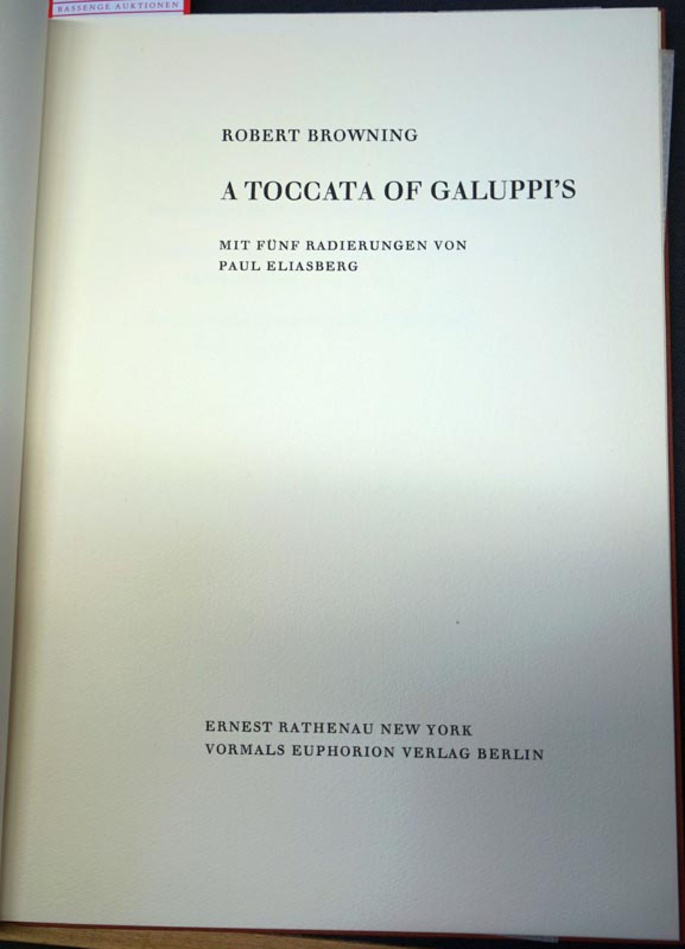 Browning, Robert und Eliasberg, Paul: A Toccata of Galuppi's