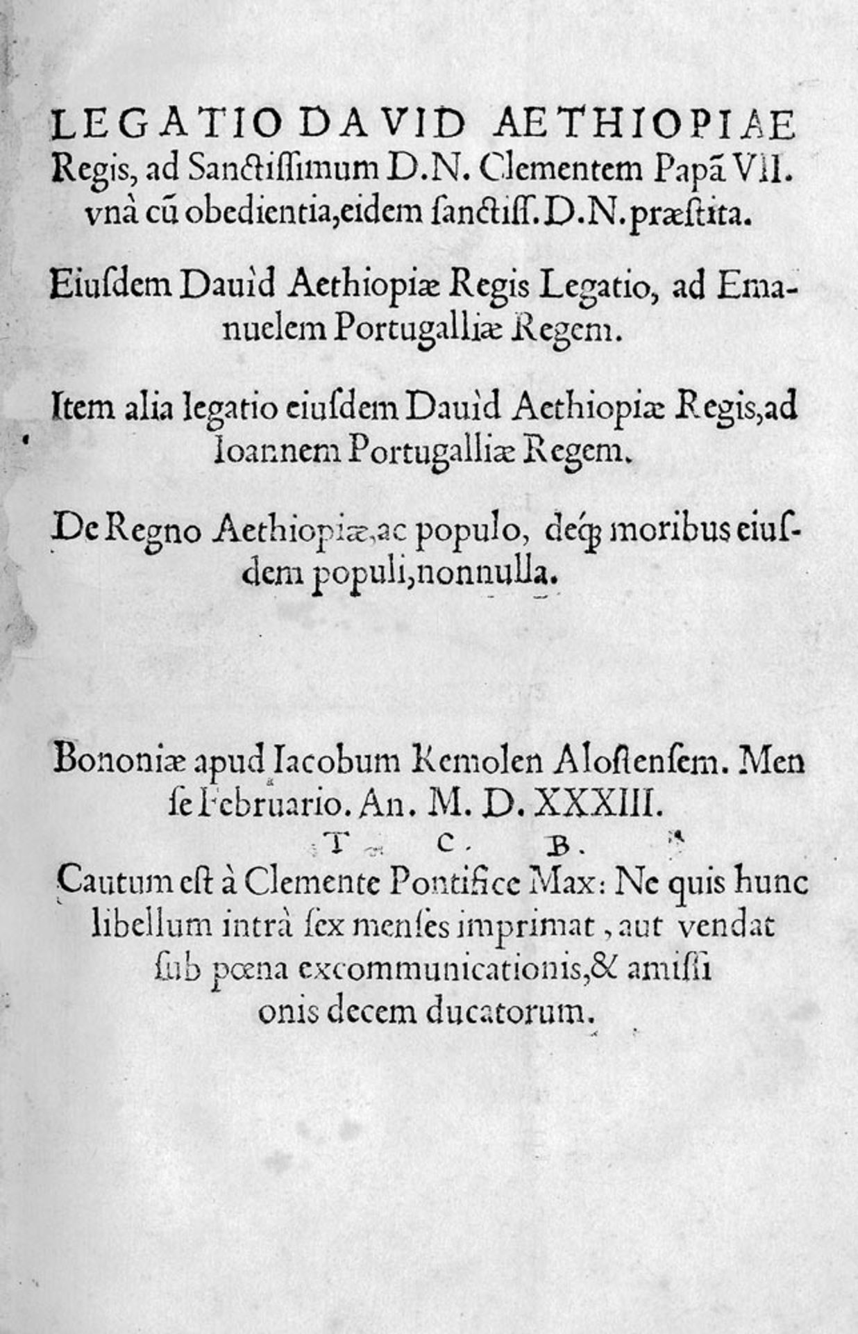 Legatio David Aethiopiae regis und Lebna Dengel Dawid II.: ad Sanctissimum D. N. Clementem Papam