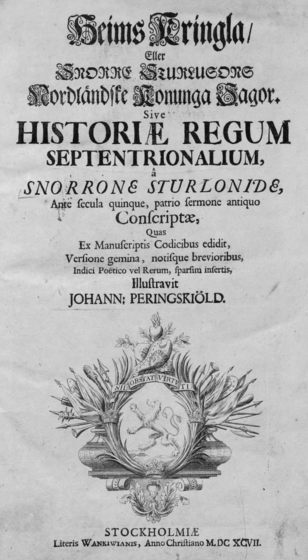 Sturluson, Snorri und Peringskiöld, Johann: Heims Kringla, Eller Snorre Sturlusors Nordländske