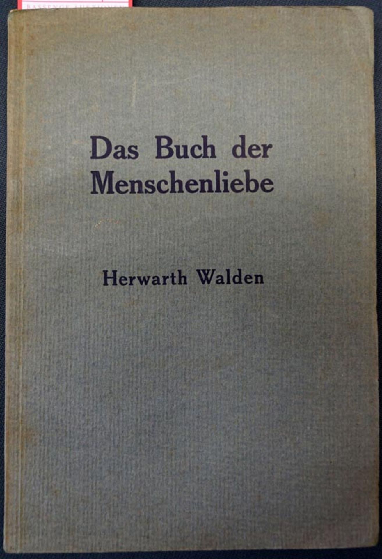 Walden, Herwarth und Sturm: Das Buch der Menschenliebe