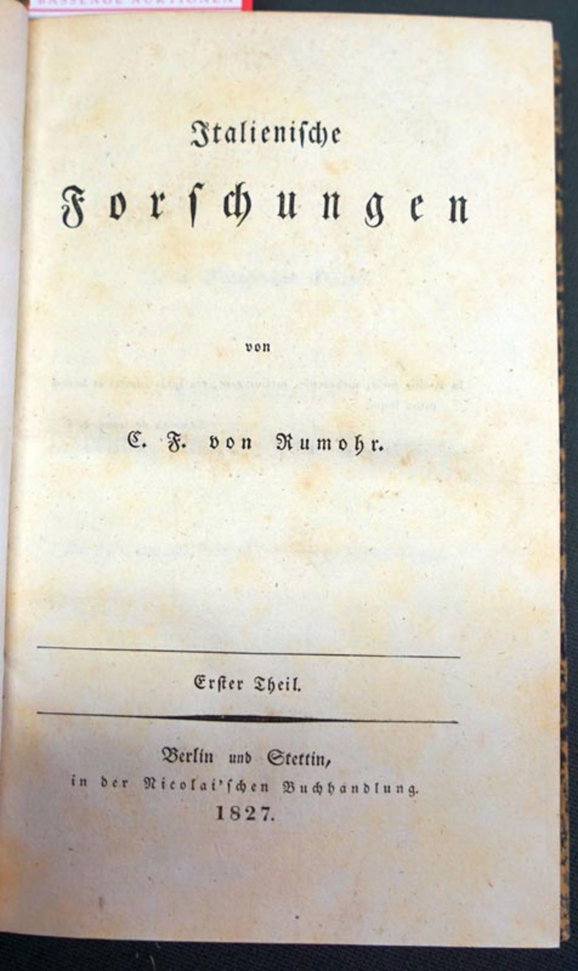 Rumohr, C. F. von: Italienische Forschungen