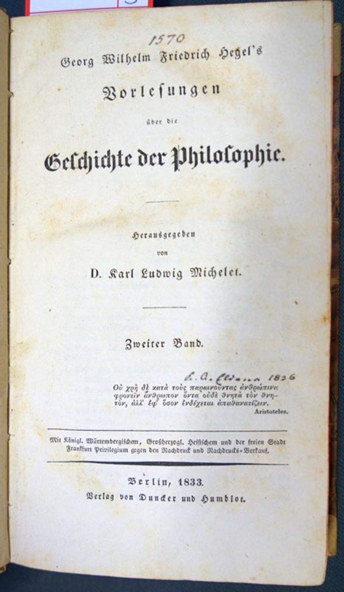 Hegel, Georg Wilhelm Friedrich: Vorlesungen über die Geschichte der Philosophie