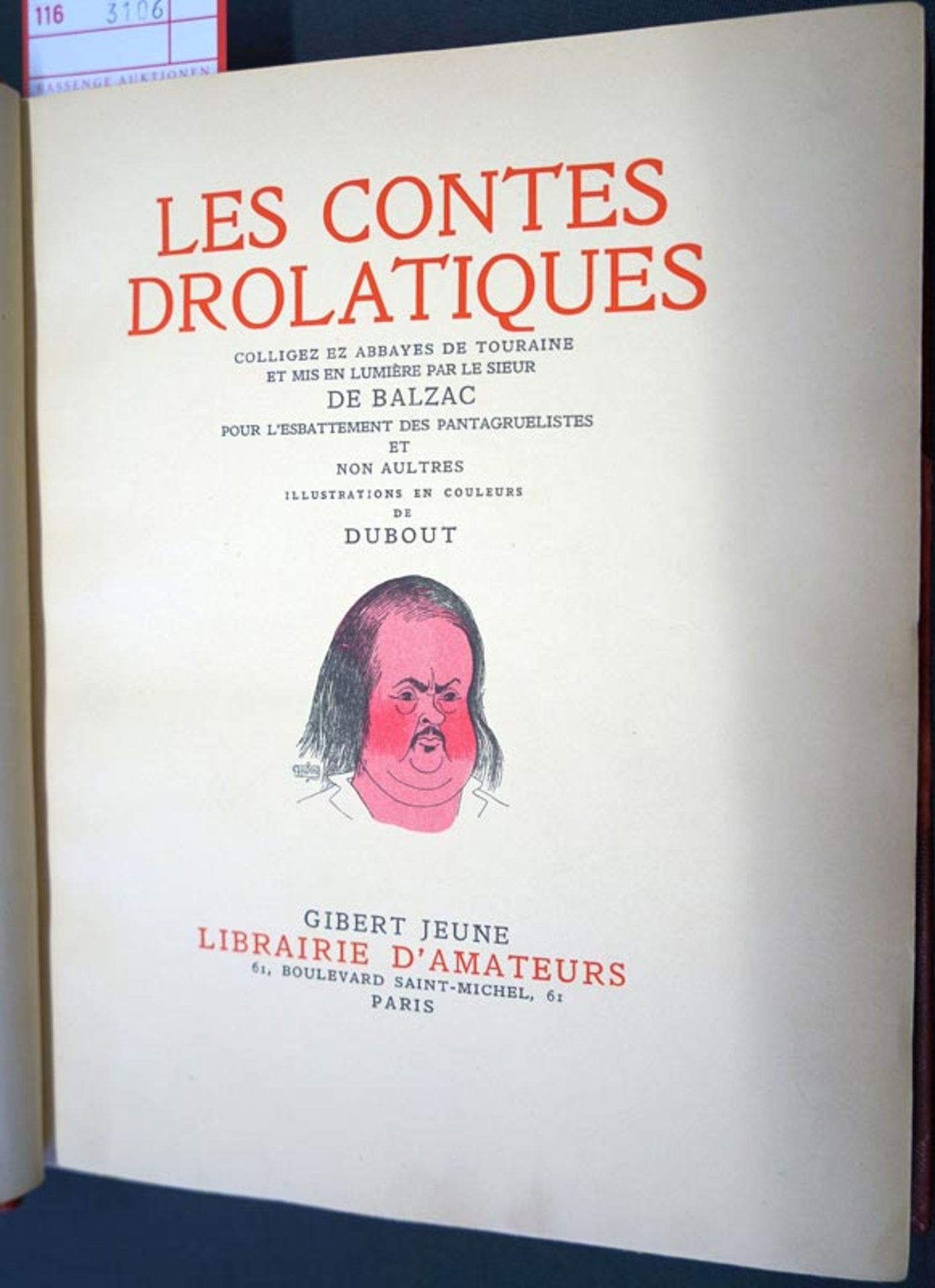 Balzac, Honore de und Dubout - Illustr.: Les contes drollatiques