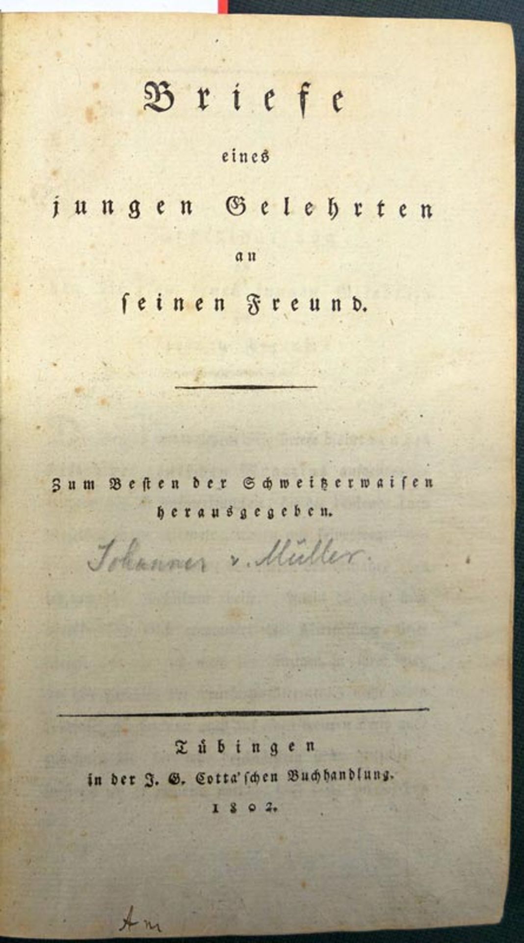 Müller, Johannes von: Briefe eines jungen Gelehrten an seinen Freund