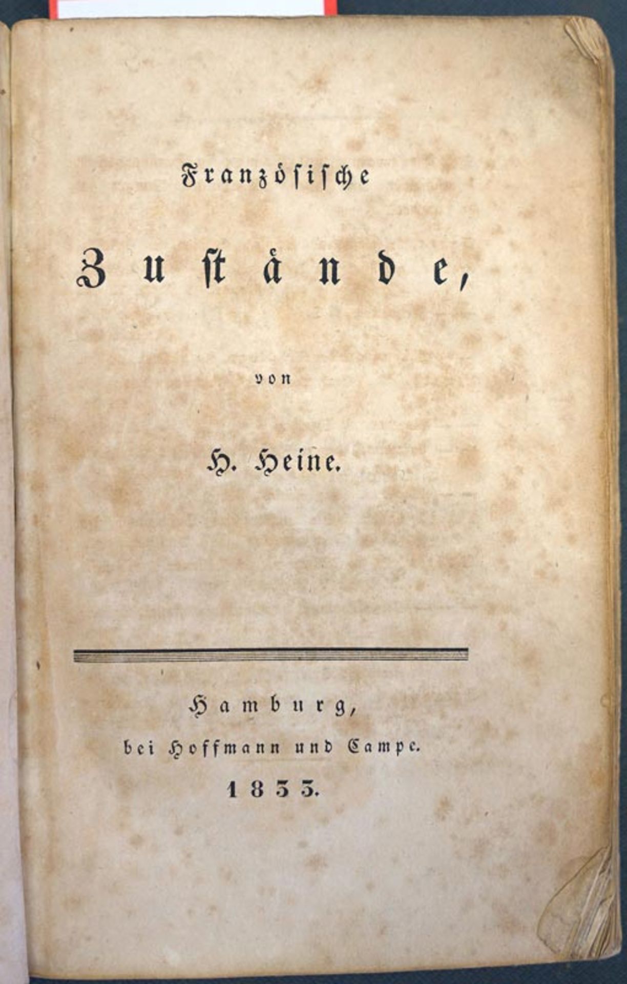 Heine, Heinrich: Französische Zustände