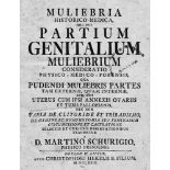 Schurig, Martin: Muliebria historico-medica
