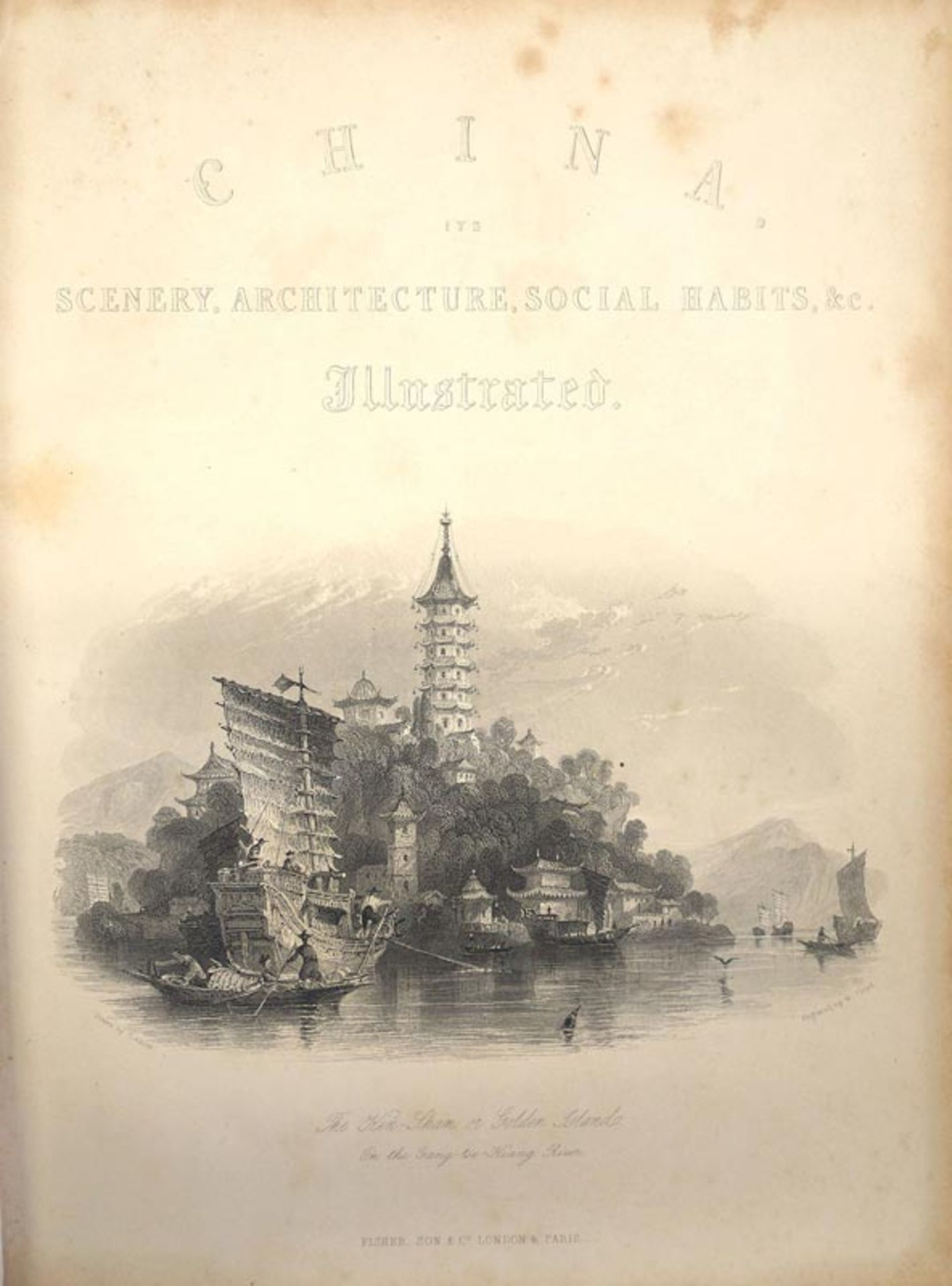 Allom, Thomas: China, in a series of views